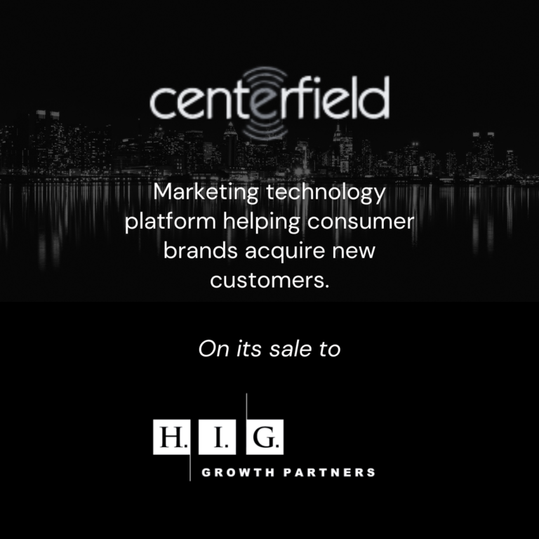 Centerfield Sale to HIG Capital