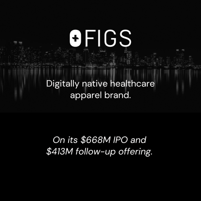 Figs IPO and Follow-on Offering