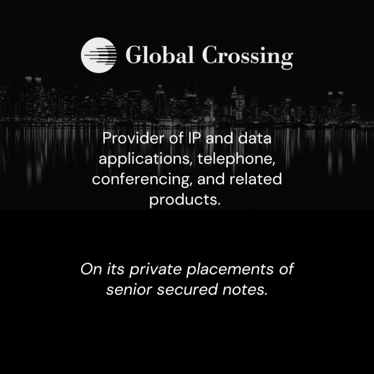 Global Crossing Private Placement